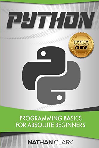 Python: Programming Basics For Absolute Beginners (Step-By-Step Python) #TOP1
