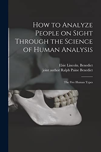 How to Analyze People on Sight Through the Science of