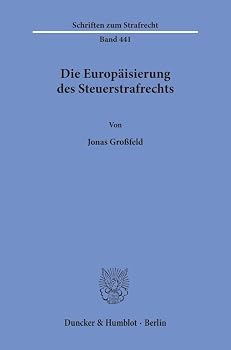 Paperback Die Europaisierung Des Steuerstrafrechts [German] Book