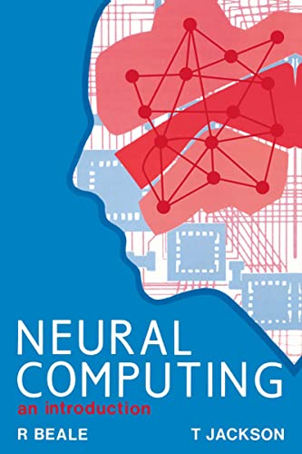 Neural Computing: An Introduction view 2