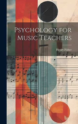 Psychology for Music Teachers