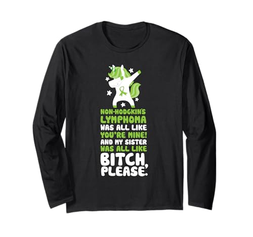 Non-Hodgkins Lymphoma My Sister Bitch Please Quote | ���j�R�[�� ����T�V���c