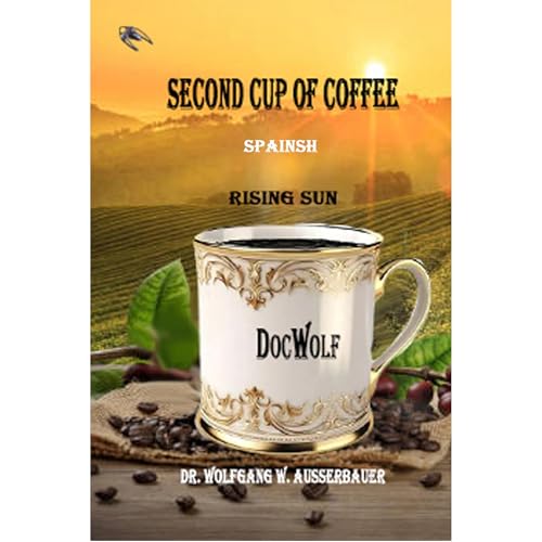 Second Cup of Coffee Audiolibro Por Wolfgang Ausserbauer arte de portada