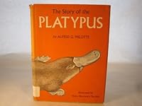 The Story of the Platypus B0006AVX28 Book Cover