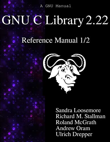GNU C Library 2.22 Reference Manual 1/2 9888381075 Book Cover