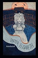 Enter Elisabeth 1093284250 Book Cover