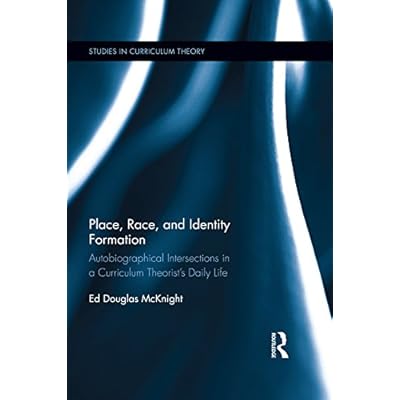 Place, Race, and Identity Formation