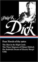 [Philip K. Dick: Four Novels of the 1960s] (By: Philip K Dick) [published: October, 2014]