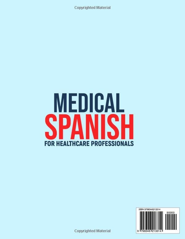 Image of Medical Spanish for Healthcare Professionals: The Complete Guide to Effortlessly Enhance Your Communication Skills. Elevate Your Career and Improve Patient Care in Just Minutes a Day