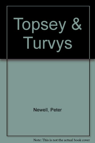 Topsey & Turvys B007WEB7N6 Book Cover