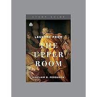 Lessons from the Upper Room