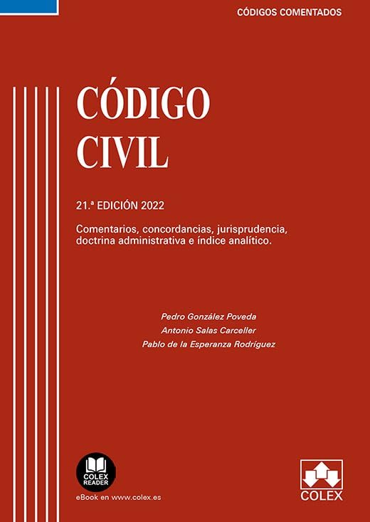 Código Civil - Código comentado: Comentarios, concordancias, jurisprudencia, doctrina e índice analítico (EDICIÓN 2022): 1
