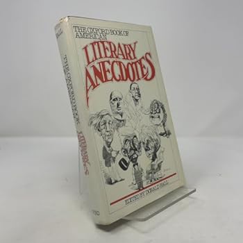 The Oxford Book of American Literary Anecdotes