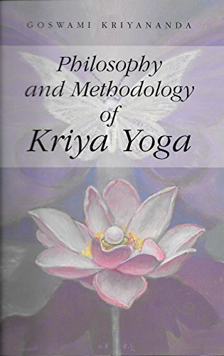 Philosophy and Methodology of Kriya Yoga 0929522257 Book Cover
