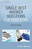 Single Best Answer Questions for Dentistry