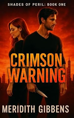 Crimson Warning (Shades of Peril)