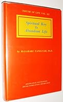 Spiritual Key to Abundant Life. Truth of Life Volume III B000NUMY1A Book Cover