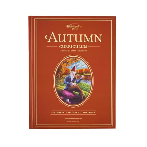 Autumn Early Childhood Curriculum Autumn Early Childhood Curriculum