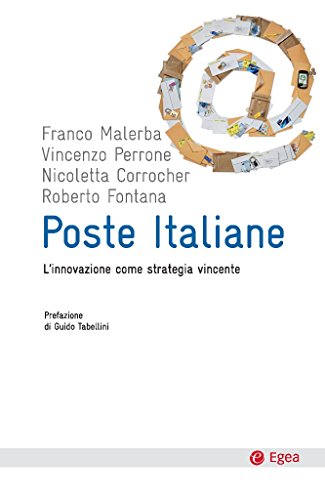 Poste italiane: L'innovazione come strategia vincente (Cultura e società) (Italian Edition)