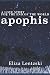 Apophis: A Love Story for the End of the World