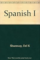 Spanish I 0971694109 Book Cover