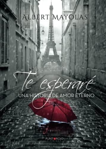 Te esperaré: Una historia de amor eterno