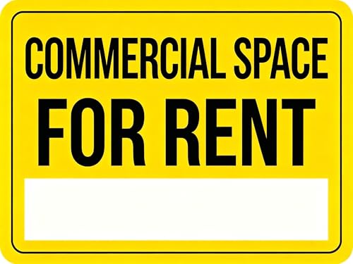 Commercial Space For Rent Sign | 8x12 Inch Aluminum Metal Sign | Rustproof Waterproof For Rent Sign For Commercial Property Retail Office