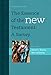 The Essence of the New Testament: A Survey
