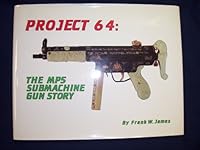 Project 64: The MP5 Submachine Gun Story B0025UZVXY Book Cover