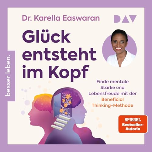 Gl&uuml;ck entsteht im Kopf cover art