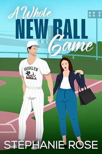 A Whole New Ball Game: A Sports Romance
