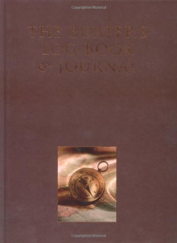 Boater's Log Book and Journal 1552854035 Book Cover