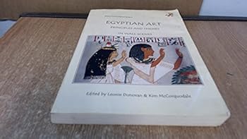 Unknown Binding Egyptian art: Principles and themes in wall scenes (Prism archaeological series) Book