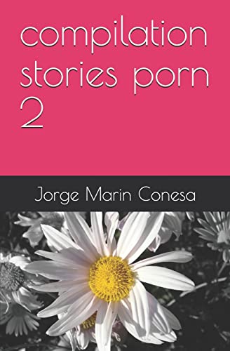 compilation stories porn 2