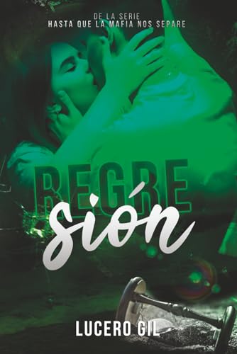 Regresión: Hasta que la mafia nos separe vol.5