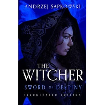 Sword of Destiny: Illustrated Hardback Edition