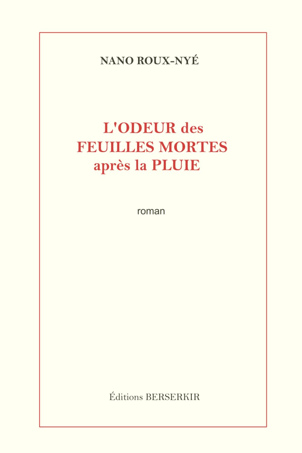 L'odeur des feuilles mortes après la pluie