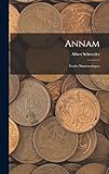  Annam: Études Numismatiques