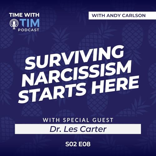 Page de couverture de S2E8 | Inside the Mind of a Narcissist with Dr. Les Carter