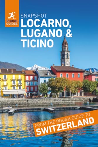 Rough Guides Snapshot Locarno, Lugano and Ticino (Travel Guide)