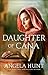 Daughter of Cana: A Biblical Ancient World Family Drama & Romance (Jerusalem Road)