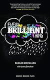 Every Brilliant Thing (Oberon Modern Plays)