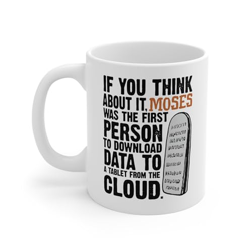 Perfect Printables Moses First to Download Data From The Cloud to Tablet Mug, Funny Bible Coffee Cup Tech Joke Gift