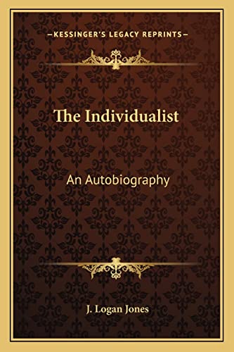 The Individualist: An Autobiography