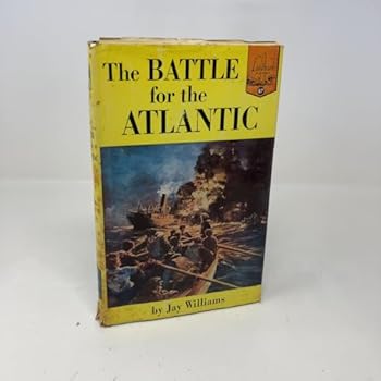 Hardcover The Battle for the Atlantic Book