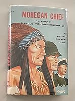 Mohegan Chief: The Story of Harold Tantaquidgeon B0026GVI98 Book Cover