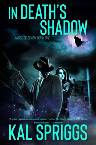 In Death's Shadow (Angel of Death)