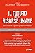 Il Futuro Delle Risorse Umane. Come Innovarne La Gestione Generando Innovazione - 3
