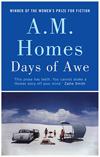 Days Of Awe: A.M. Homes