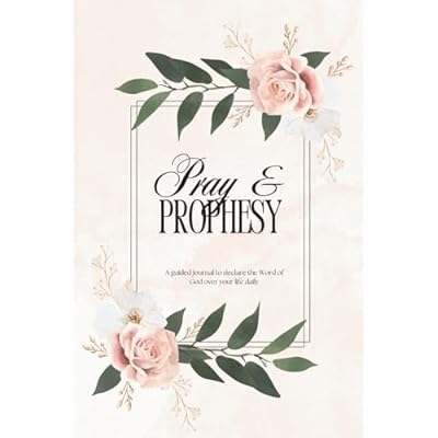 Pray and Prophesy